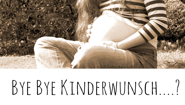 Blogparade "Bye Bye Kinderwunsch – Familienplanung abgeschlossen?“ 14