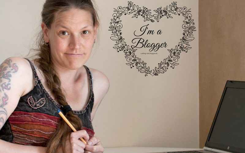 Meine Bloggeschichte: I'm a Blogger 5