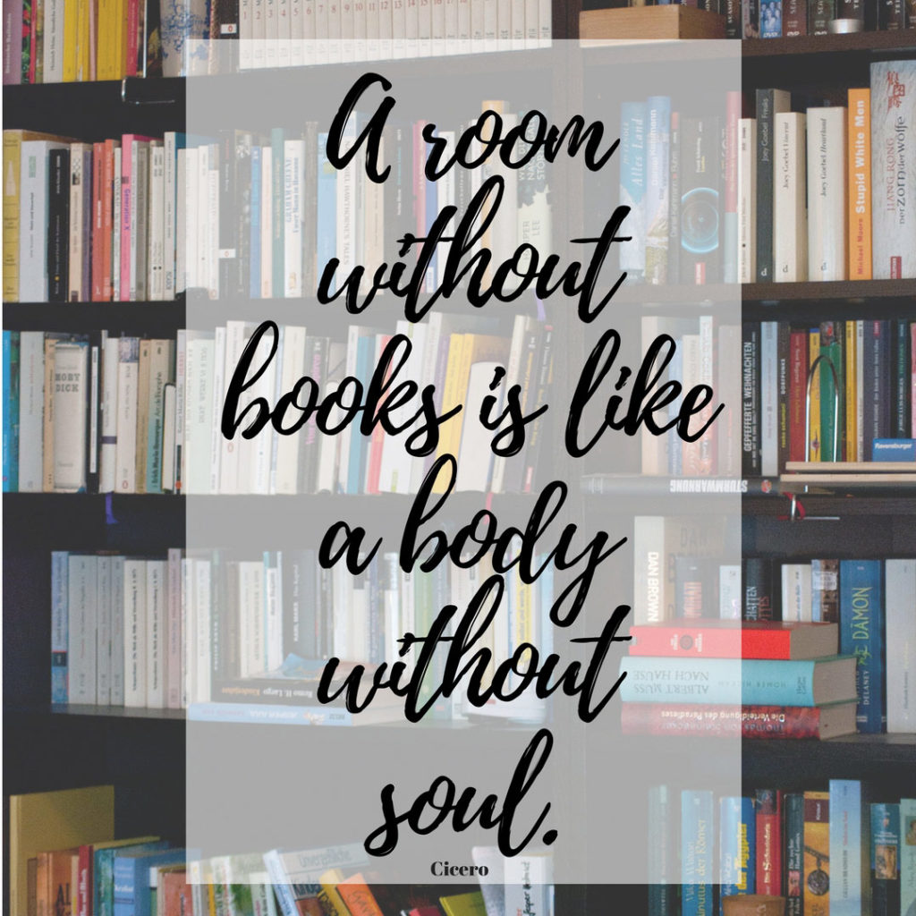 a room without books is like a body without soul